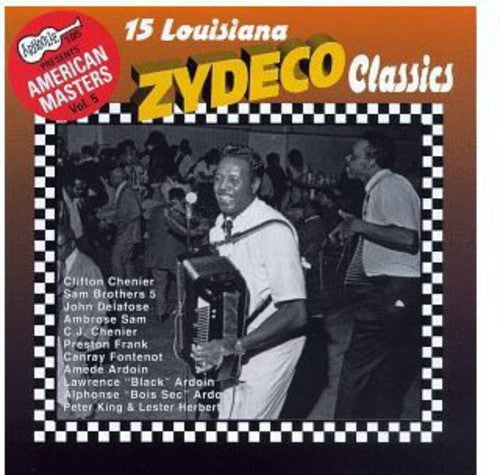15 Louisiana Zydeco Classics/ Various - 15 Louisiana Zydeco Classics / Various