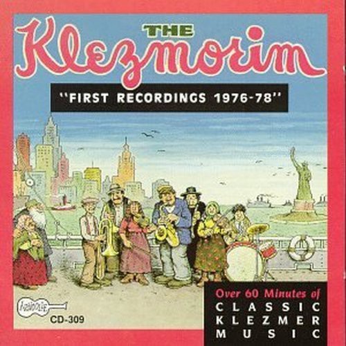 The Klezmorim - First Recordings 1976-78