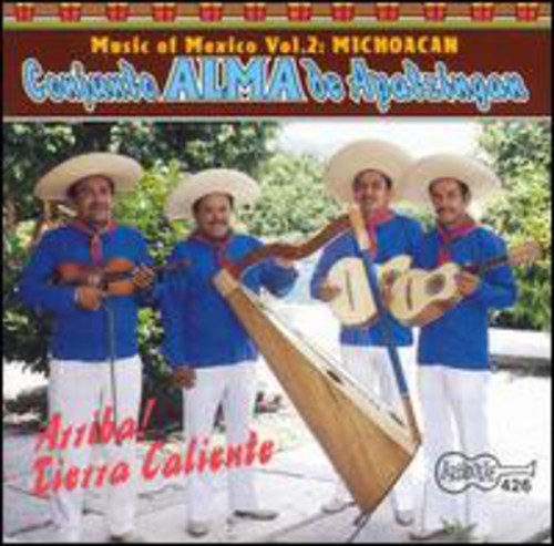 Alma De Apatzingan - Arriba Tierra Caliente