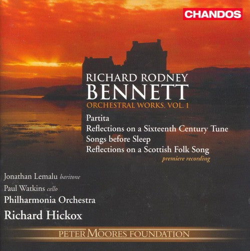 Bennett/ Lemalu/ Watkins/ Pao/ Hickox - Orchestral Works 1