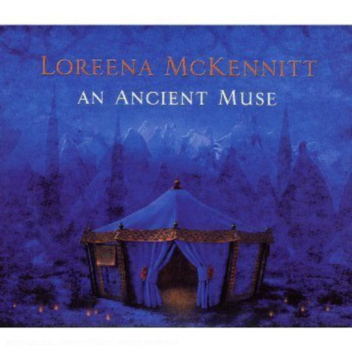 Loreena McKennitt - An Ancient Muse