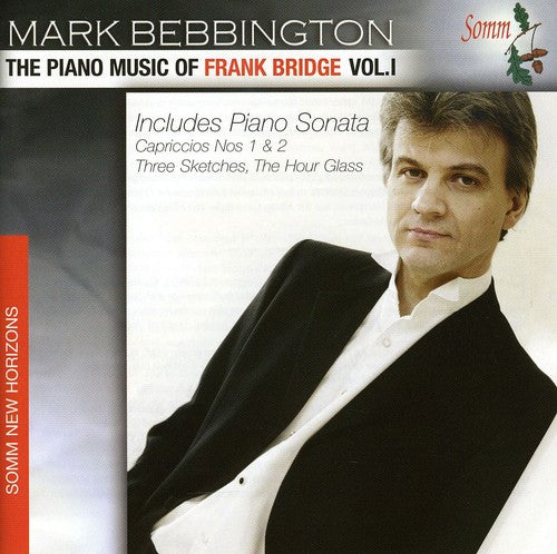 Bridge/ Bebbington - Piano Music of Frank Bridge 1
