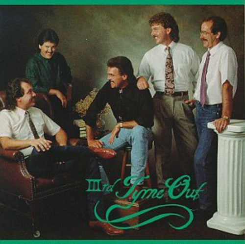 Tyme Out - Third Tyme Out