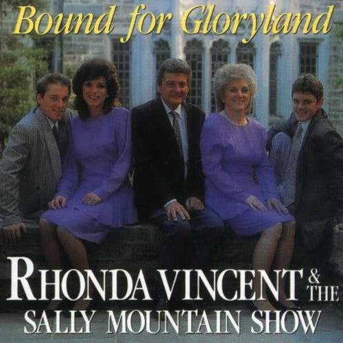 Rhonda Vincent - Bound for Gloryland