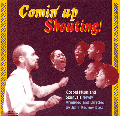 John Ross / N.E. Spiritual Ens/ Voices of Black - Comin Up Shouting - Gospel Music & Spirituals