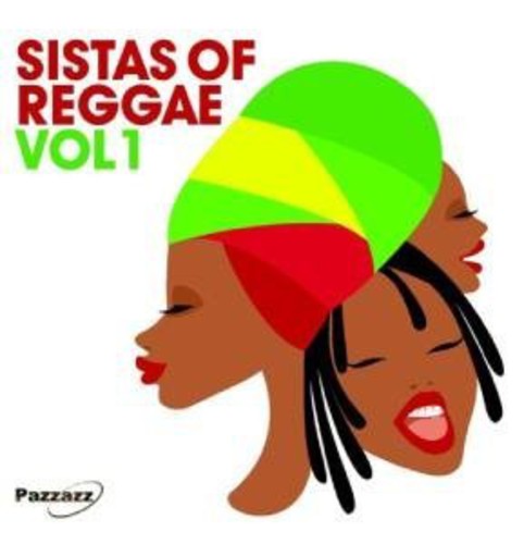 Various - Sistas Of Reggae, Vol. 1