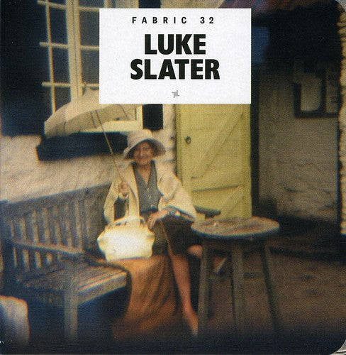 Luke Slater - Fabric 32