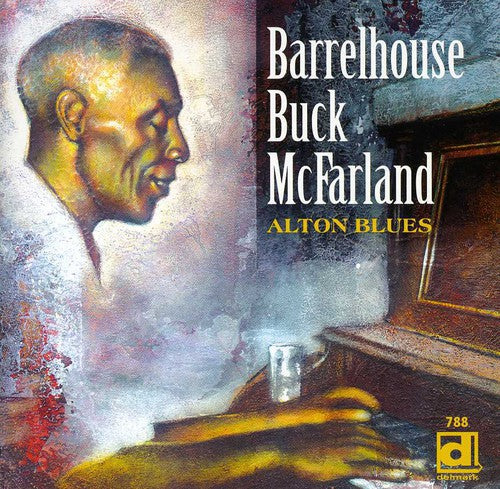 Barrelhouse Buck McFarland - Alton Blues