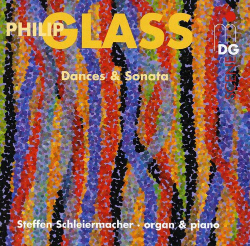Glass/ Schleiermacher - Dances & Sonata