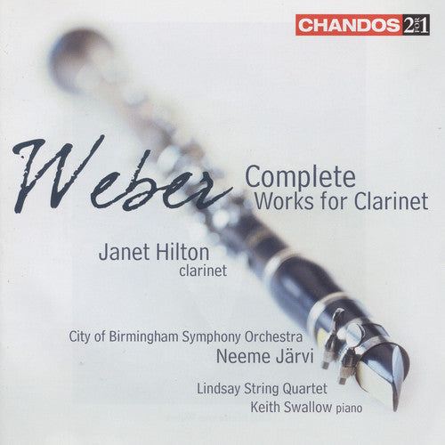 Weber/ Hilton/ Swallow/ Lindsay String Quartet - Complete Clarinet Works