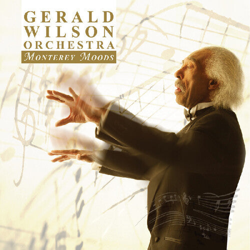 Gerald Wilson Orchestra - Monterey Moods