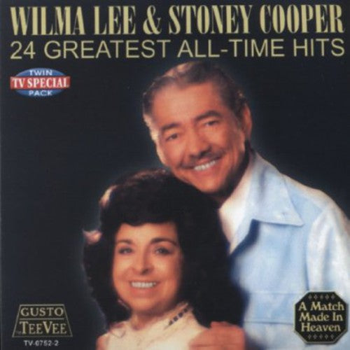 Wilma Lee Stony Cooper - 24 Greatest All Time Hits