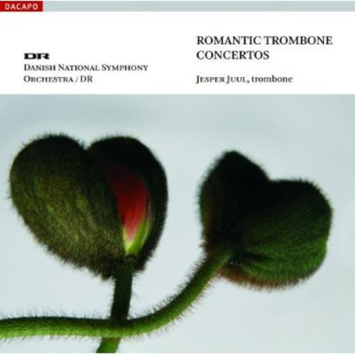 Grondahl/ Holmboe/ Juul/ Dnso/ Thomas - Romantic Trombone Concertos