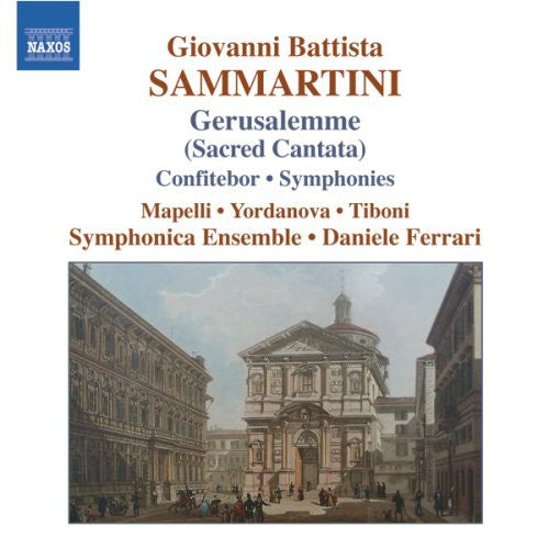 Sammartini/ Symphonica Ensemble/ Ferrari - Sacred Cantata