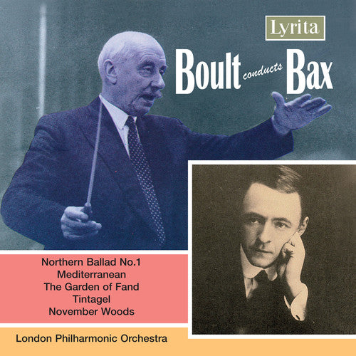 Bax/ Lpo/ Boult - Orchestral Works