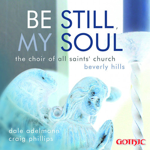 Beverly Choir - Be Still My Soul