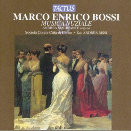 Bossi/ Macinanti/ Sinatra/ Mancini/ Bianchi - Musica Nuziale