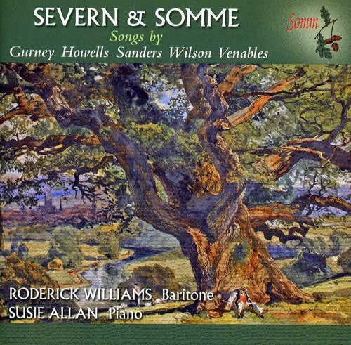 Gurney/ Howells/ Samders/ Williams/ Allan - Severn & Somme