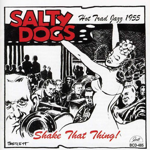 Salty Dogs - Shake That