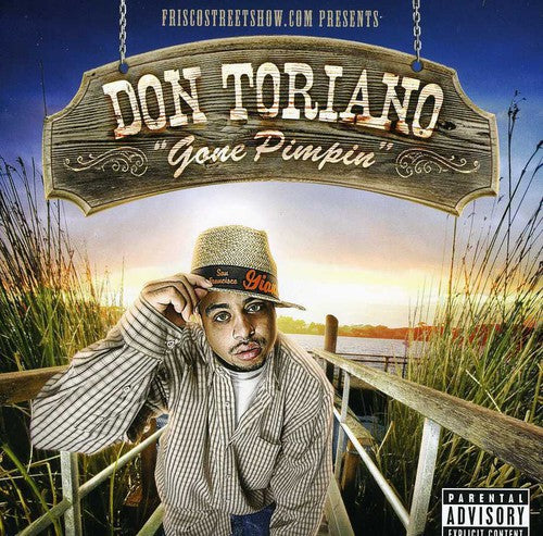 Don Toriano - Gone Pimpin