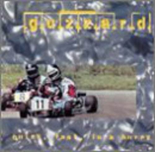 Guzzard - Quick Fast in a Hurry