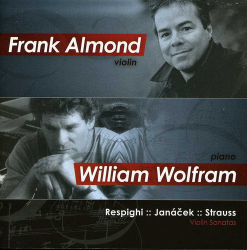 Respighi/ Janacek/ Strauss/ Almond/ Wolfram - Violin Sonatas