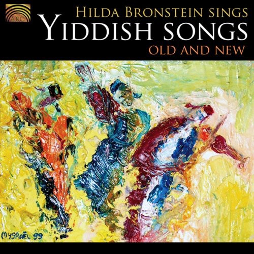 Hilda Bronstein Sings Yiddish Songs