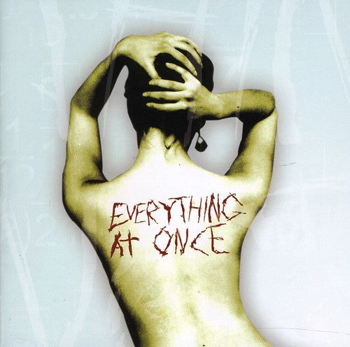 Everything at Once - Everything at Once