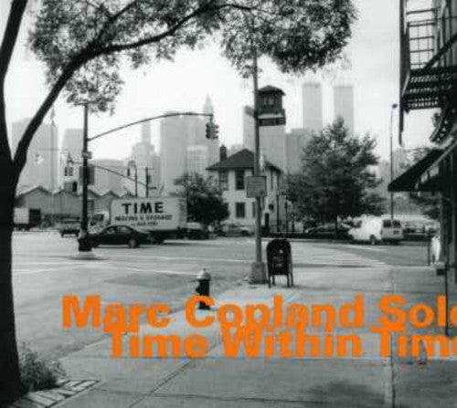 Marc Copland - Time Within Time