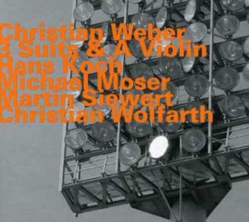 Christian Weber - 3 Suits & a Violin