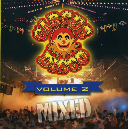 Various - Circus Disco Mix, Vol. 2