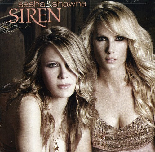 Sasha & Shawna - Siren