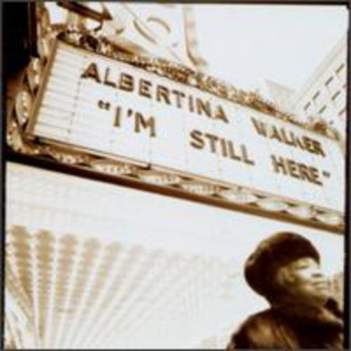 Albertina Walker - I'm Still Here
