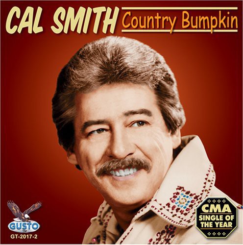 Cal Smith - Country Bumkin