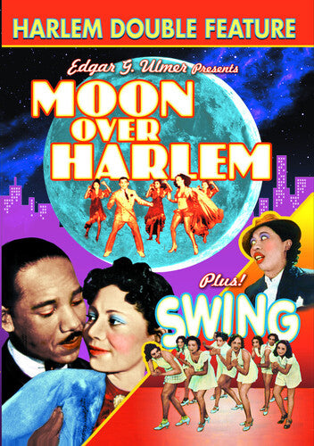 Moon Over Harlem / Swing! (Harlem Double Feature)