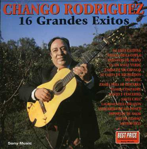 Chango Rodriguez - 16 Grandes Exitos