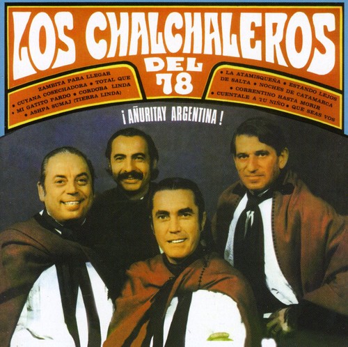 Chalchaleros - Anurita & Argentina