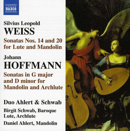 Weiss/ Hoffmann/ Schwab/ Ahlert - Sonatas for Baroque Flute & Baroque Mandolin