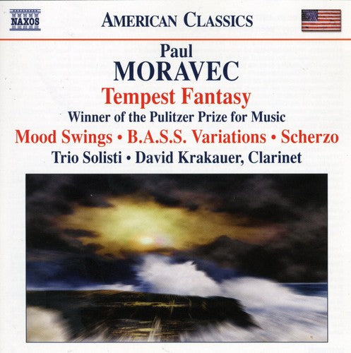 Moravec/ Trio Solisti/ Krakauer - Tempest Fantasy Mood Swings