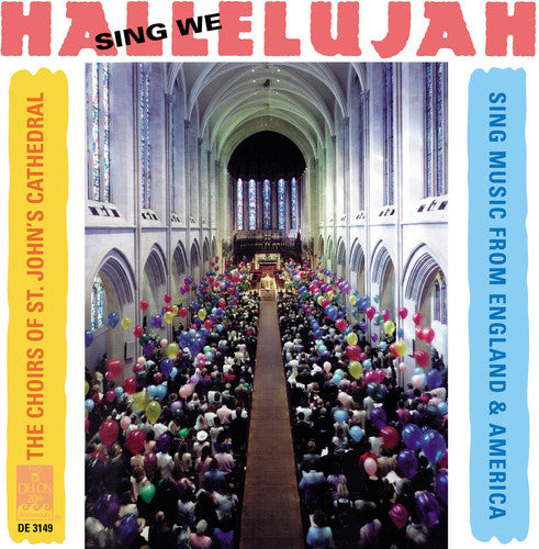St John's Choir/ Pearson/ Plutz - Sing We Hallelujah