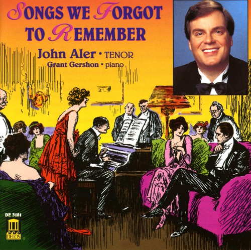 John Aler / Grant Gershon - Songs We Forgot to Remember