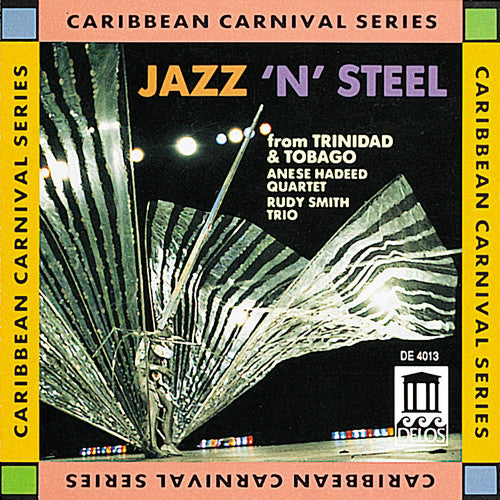 Rudy Smith - Jazz N Steel from Trinidad & Tobago