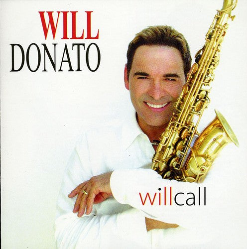 Will Donato - Will Call