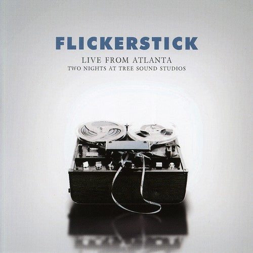 Flickerstick - Live From Atlanta