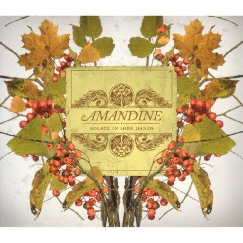 Amandine - Solace in Sore Hands