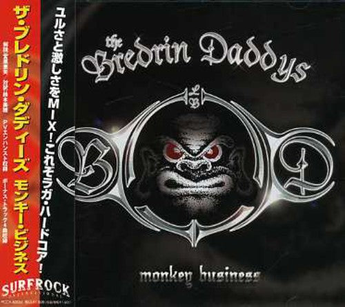 Bredrin Daddys - Monkey Business