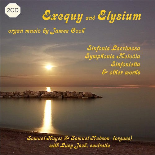 Cook/ Hayes/ Hudson/ Jack - Exequy & Elysium