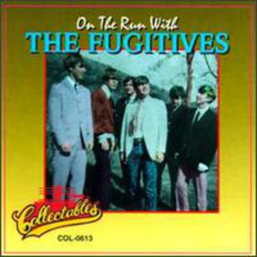 Fugitives - On The Run With The Fugitives