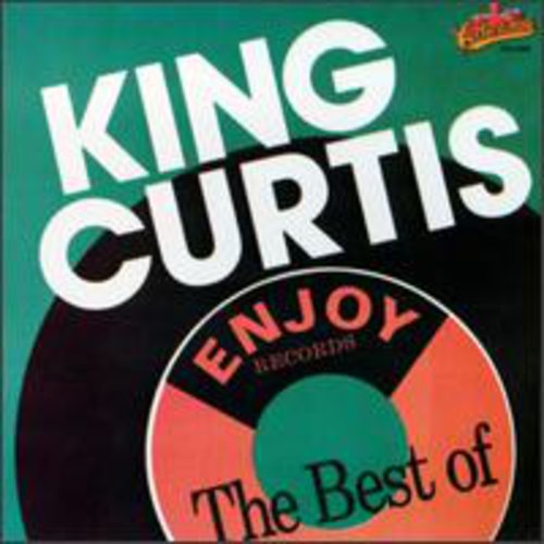 King Curtis - Best of