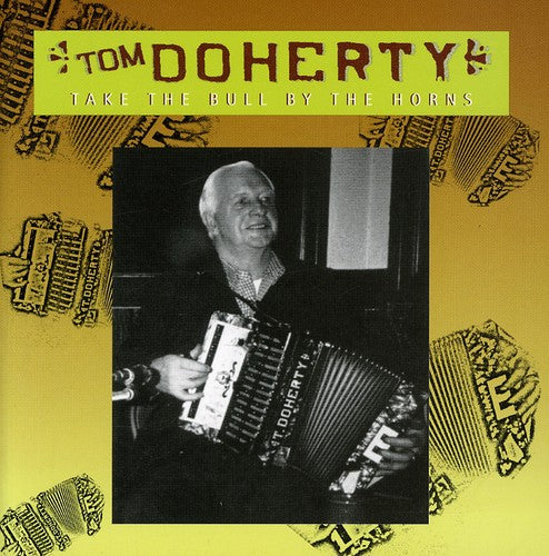 Tom Doherty - Take the Bull By the Horns